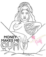 Money Makes Me
